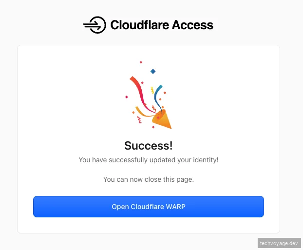 Authentication success webpage after logging in to Cloudflare Zero Trust on desktop