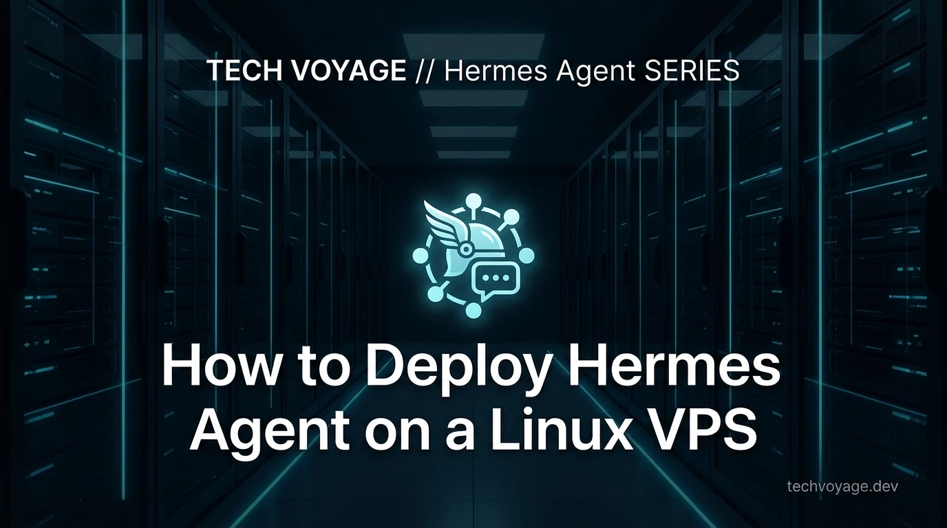 How to Deploy Hermes Agent on a Linux VPS