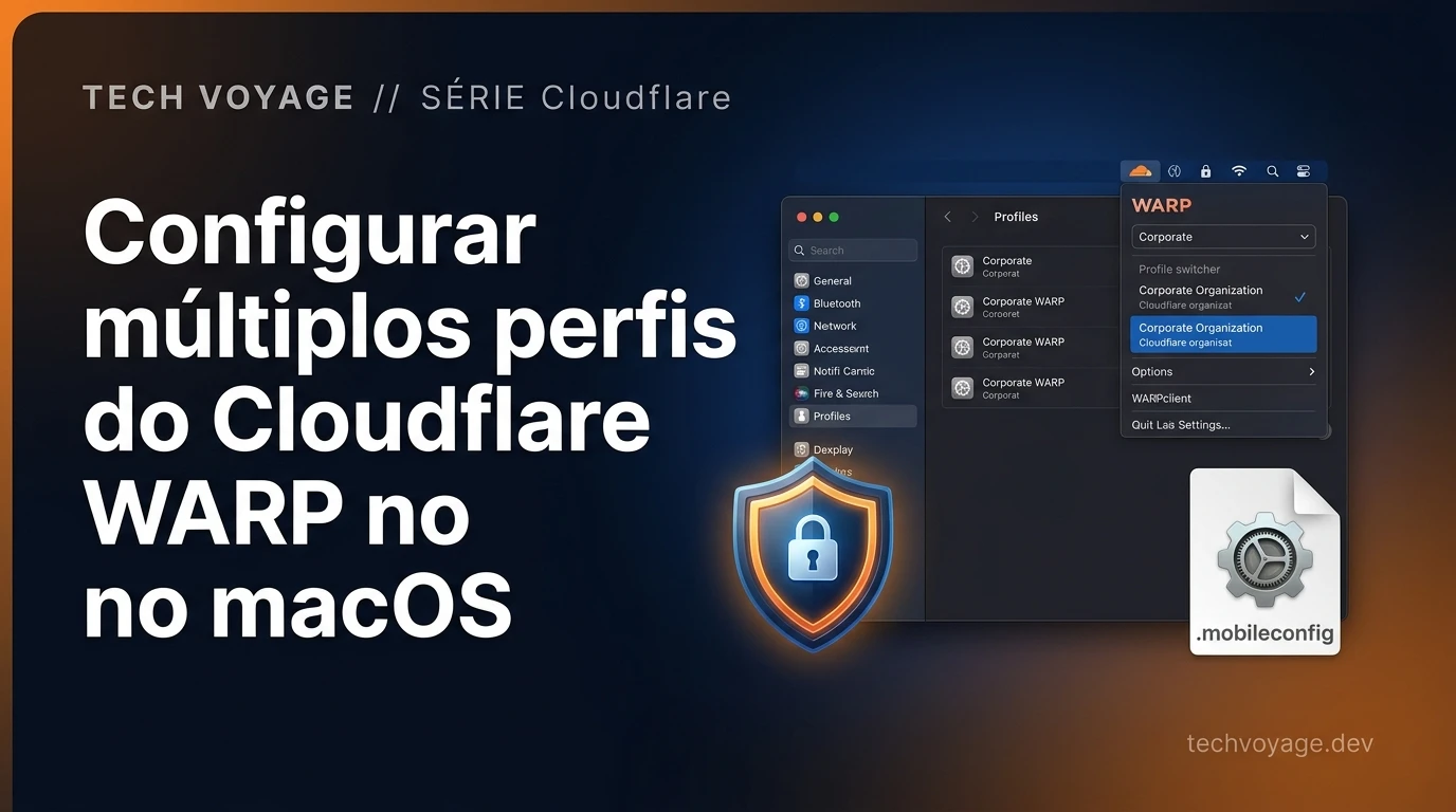 Alternar entre múltiplos perfis do Cloudflare WARP no macOS