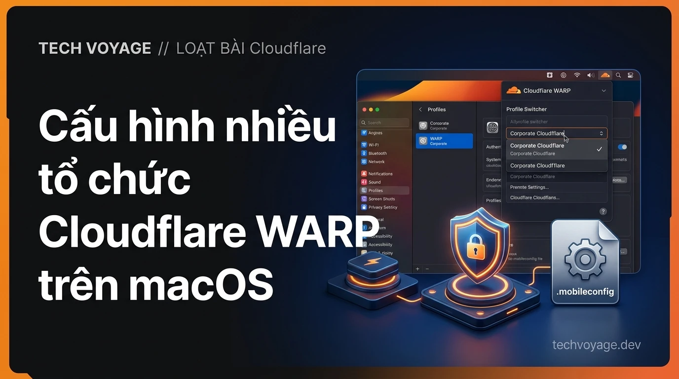 Chuyển đổi giữa các tổ chức Cloudflare WARP trên máy Mac