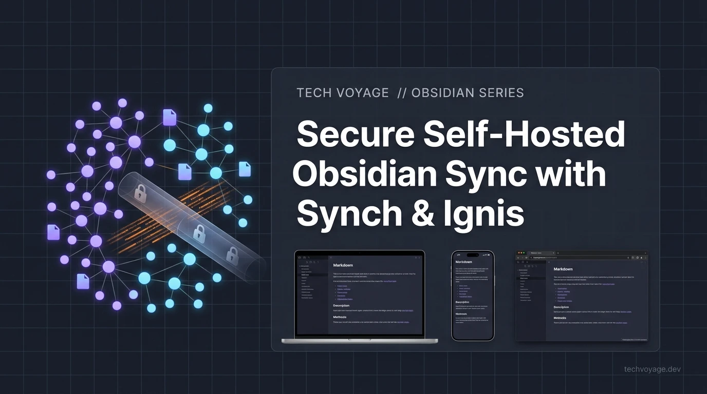 How to Sync Obsidian Vaults Across Devices Securely