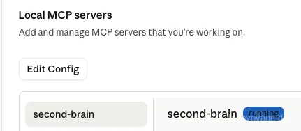 Claude Desktop displaying running status for the Second Brain MCP server